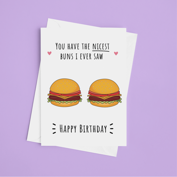 You Have The Nicest Buns - Happy Birthday - A5 Greeting Card (Blank)