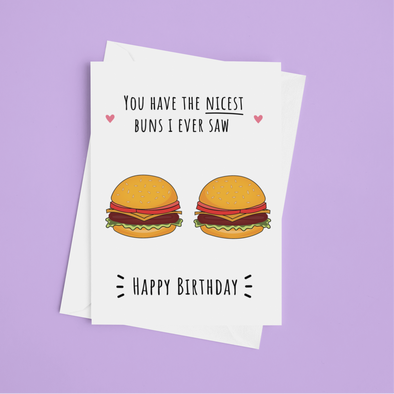 You Have The Nicest Buns - Happy Birthday -Greeting Card (Wholesale)