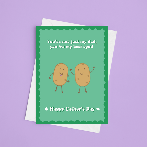 Dad You're My Best Spud - A5 Father's Day Card (Blank)