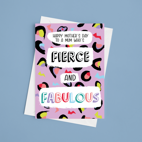 Fierce And Fabulous Mum - A5 Happy Mother's Day Card (Blank)